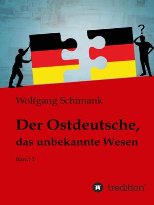 cover image of Der Ostdeutsche, das unbekannte Wesen